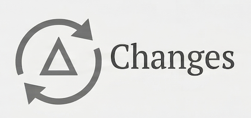 Changes